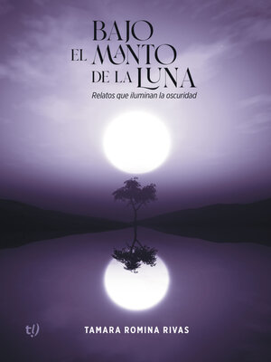 cover image of Bajo el manto de la luna